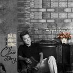 Đàm Vĩnh Hưng – Dạ Khúc Cho Tình Nhân 7: Chờ Đông – 2013 – iTunes AAC M4A – Album
