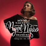 Thanh Hà – Mới Mẻ Nào Cũng Ngọt Ngào – iTunes AAC M4A – Single