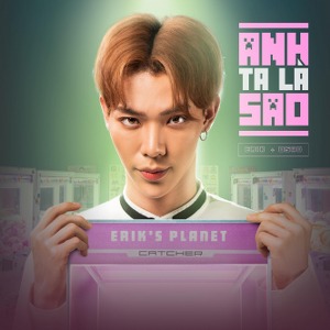 ERIK – Anh Ta Là Sao? (feat. Osad) – iTunes AAC M4A – Single