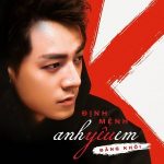 Đăng Khôi – Định Mệnh Anh Yêu Em – iTunes AAC M4A – Single