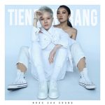 Tiên Tiên x Trang – Nhạc Của Chung – 2019 – iTunes AAC M4A – EP