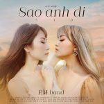 P.M Band – Sao Anh Đi – iTunes AAC M4A – Single