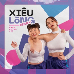 Phạm Quỳnh Anh – Xiêu Lòng (Remix) – iTunes AAC M4A – Single