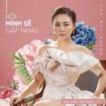 Văn Mai Hương – Rồi Mình Sẽ Gặp Nhau (Nhạc Phim “Anh Trai Yêu Quái”) – iTunes AAC M4A – Single