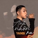 Yanbi – Anh Nhận Ra – iTunes AAC M4A – Single