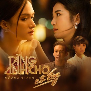 Hương Giang Idol – Tặng Anh Cho Cô Ấy – iTunes AAC M4A – Single