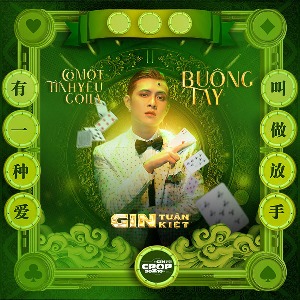 Gin Tuấn Kiệt – Có Một Tình Yêu Gọi Là Buông Tay – iTunes AAC M4A – Single