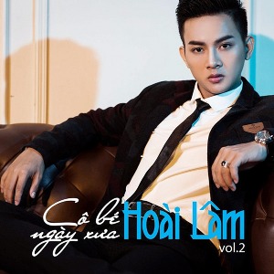 Hoài Lâm – Cô Bé Ngày Xưa – 2015 – iTunes AAC M4A – Album