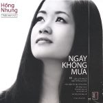 Hồng Nhung – Ngày Không Mưa – 2002 – iTunes AAC M4A – Album