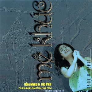 Hồng Nhung & Bảo Phúc – Mê Khúc – 1996 – iTunes AAC M4A – Album