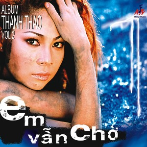 Thanh Thảo – Em Vẫn Chờ – 2001 – iTunes AAC M4A – Album