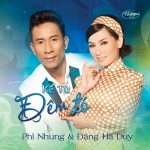 Phi Nhung & Đặng Hà Duy – Kể Từ Đêm Đó – TNCD597 – 2018 – iTunes AAC M4A – Album