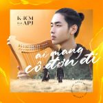 K-ICM – Ai Mang Cô Đơn Đi (feat. APJ) – 2020 – iTunes AAC M4A – EP
