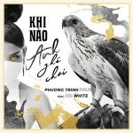 Phương Trinh Jolie – Khi Nào Anh Ghé Chơi (feat. Mr White) – iTunes AAC M4A – Single