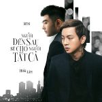 Hoài Lâm – Người Đến Sau Sẽ Cho Người Tất Cả – iTunes AAC M4A – Single