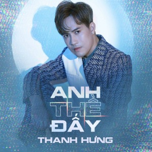 Thanh Hưng – Anh Thề Đấy – iTunes AAC M4A – Single