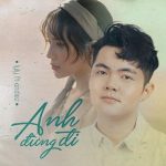 LyLy – Anh Đừng Đi (feat. Andiez) – iTunes AAC M4A – Single