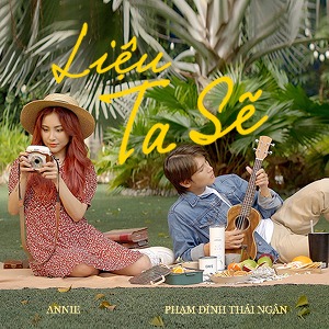 Phạm Đình Thái Ngân – Liệu Ta Sẽ (feat. Annie) – iTunes AAC M4A – Single