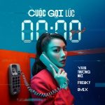 Yaya Trương Nhi – Cuộc Gọi Lúc 0 Giờ (feat. Freaky) – iTunes AAC M4A – Single